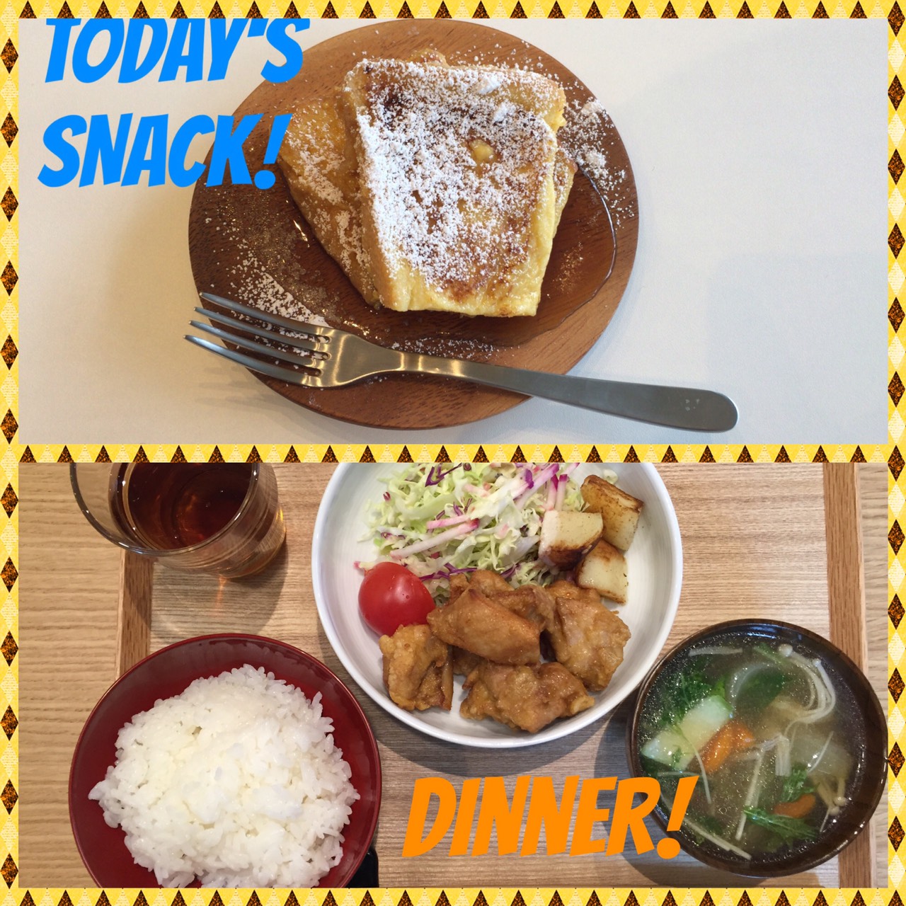 3.2 Wed. Snacks & Dinner for today