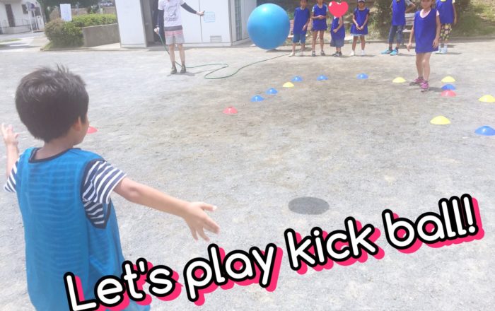 スポーツデイ1日目の今日は「キックボール！！」